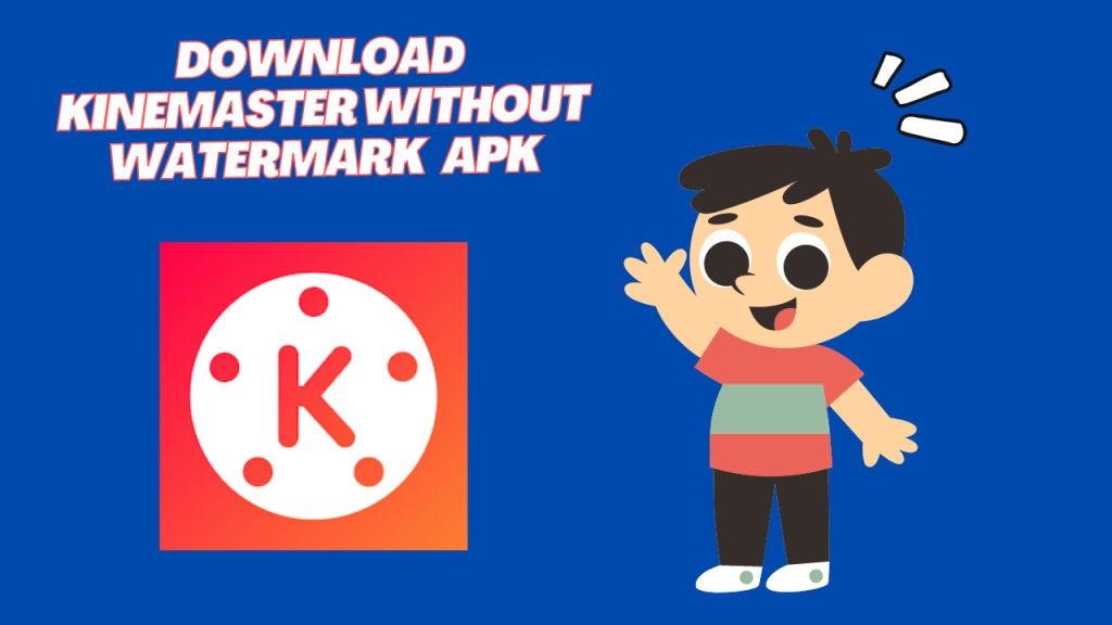 kinemaster watermark